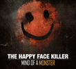 O Assassino Happy Face: A Mente de Um Monstro