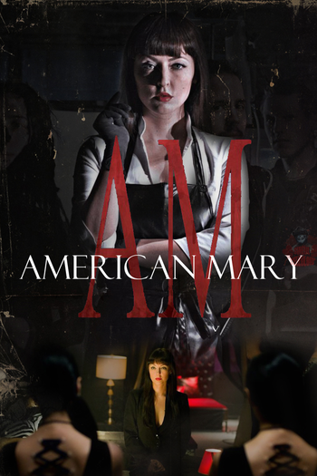  de Filme American Mary (2012)