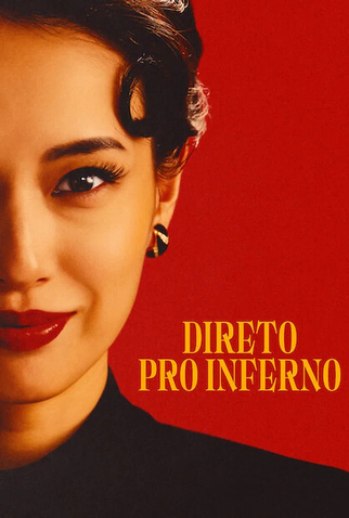 Poster 4 de Série Direto pro Inferno (2026)