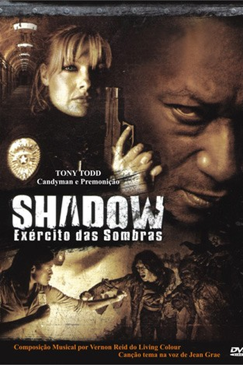  de Filme Shadow: Exército das Sombras (2006)