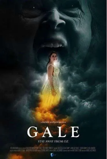 Gale: Stay Away from Oz - Poster / Capa / Cartaz - Oficial 2