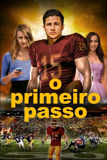  de Filme O Primeiro Passo (2016)
