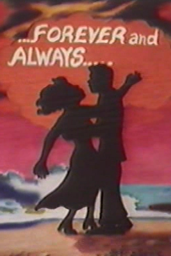Poster de Curta Forever and Always (1978)