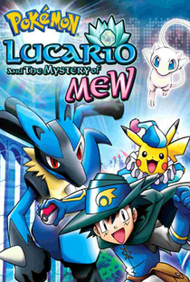 Pokémon, O Filme 8: Lucario e o Mistério de Mew - Poster / Capa / Cartaz - Oficial 3