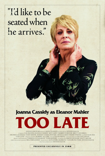 Too Late - Poster / Capa / Cartaz - Oficial 3