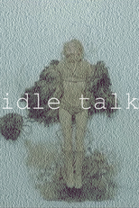 Iamamiwhoami: Idle Talk (Iamamiwhoami: Idle Talk)