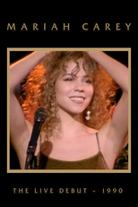 Mariah Carey: The Live Debut (Mariah Carey - The Live Debut)