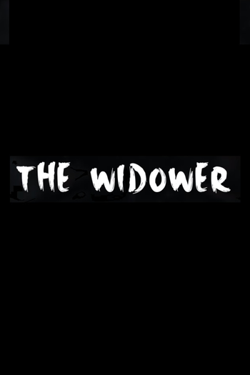 Poster de Curta The Widower (2018)