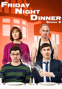 Friday Night Dinner (6ª Temporada) (Friday Night Dinner (Series 6))