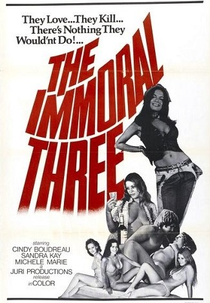 The Immoral Three (The Immoral Three)