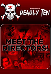 Deadly Ten: Meet the Directors (Deadly Ten: Meet the Directors)