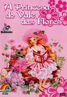 A Princesa do Vale das Flores (Peppermint Rose)