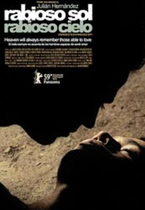 Rabioso Sol, Rabioso Cielo (Rabioso Sol, Rabioso Cielo)