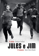 Jules e Jim - Uma Mulher Para Dois (Jules et Jim)