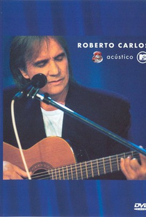 Roberto Carlos - Acústico MTV - Poster / Capa / Cartaz - Oficial 1