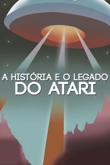  de Filme A História e o Legado da Atari (2017)