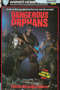 Dangerous Orphans  - Poster / Capa / Cartaz - Oficial 2