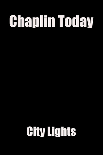 Poster de Curta Chaplin Hoje: Luzes da Cidade (2003)