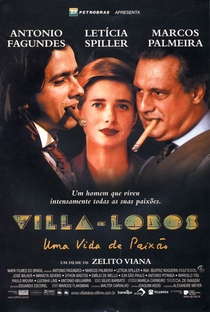 Villa-Lobos - Uma Vida de Paixão - Poster / Capa / Cartaz - Oficial 1
