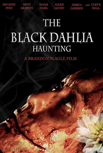 The Black Dahlia Haunting - Poster / Capa / Cartaz - Oficial 2