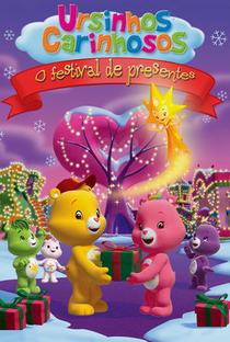 Ursinhos Carinhosos - O Festival de Presentes - Poster / Capa / Cartaz - Oficial 1