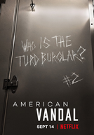 Vândalo Americano (2ª Temporada) (American Vandal (Season 2))