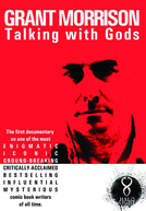 Grant Morrison: Talking With Gods (Grant Morrison: Talking With Gods)
