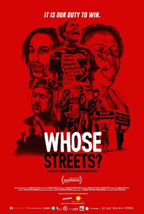 Whose Streets? - Poster / Capa / Cartaz - Oficial 2
