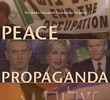 Paz, Propaganda e Terra Prometida