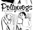 Pollywogs