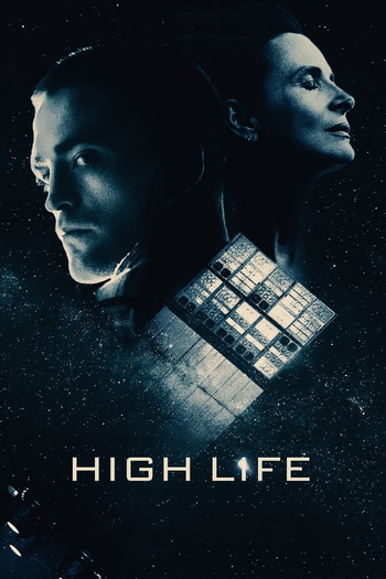  de Filme High Life: Uma Nova Vida (2018)