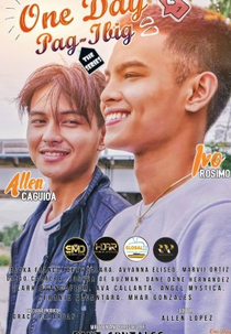 One Day Pag-ibig (One Day Pag-ibig)