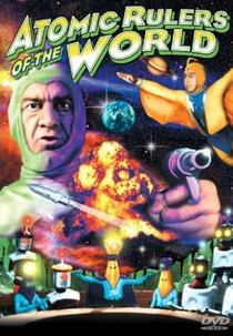 Atomic rulers of the world (Atomic Rulers)