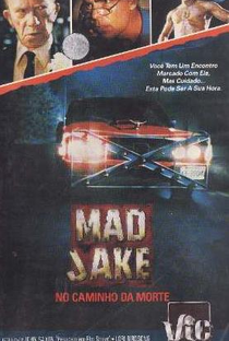 Mad Jake: No Caminho da Morte - Poster / Capa / Cartaz - Oficial 4