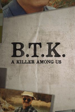BTK: Um Assassino Entre Nós (BTK: A Killer Among Us)