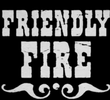 Friendly Fire