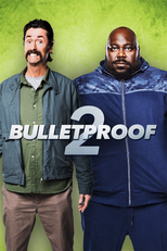 À Prova de Balas 2 (Bulletproof 2)