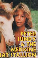 O Herói do Pony Express (Peter Lundy and the Medicine Hat Stallion)