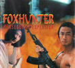 Foxhunter - Perseguição Explosiva