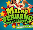 Macho Peruano Que Se Respeta