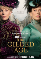 A Idade Dourada (1ª Temporada) (The Gilded Age (Season 1))