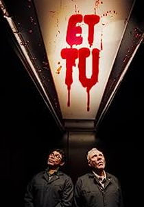 Et Tu (Et Tu)