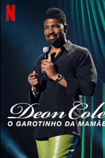 Deon Cole: O Garotinho da Mamãe (Deon Cole: Charleen’s Boy)
