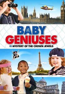 Bebês Geniais 3 (Baby Geniuses: Baby Squad Investigators)