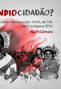 Índio Cidadão? (Índio Cidadão?)