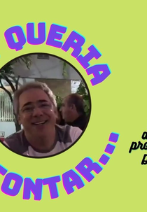 Eu queria te contar (Eu queria te contar)