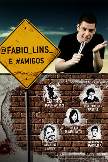 Poster de Filme Fábio Lins e Amigos (2013)