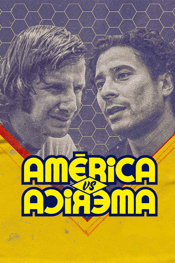 Poster de Franquia América vs. América (2022)