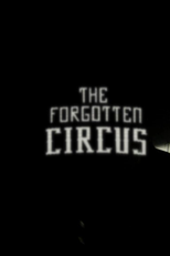 O Circo Esquecido (The Forgotten Circus)