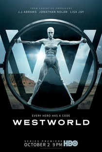 Westworld (1ª Temporada) - Poster / Capa / Cartaz - Oficial 1